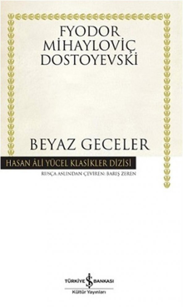 Beyaz Geceler Hasan Ali Yücel Klasikler