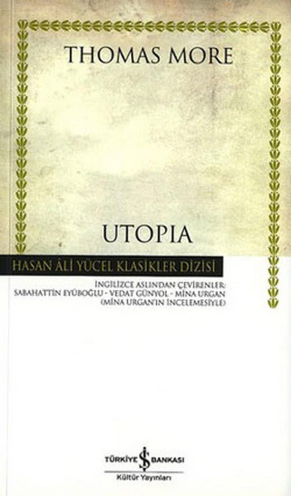 Utopia Hasan Ali Yücel Klasikler