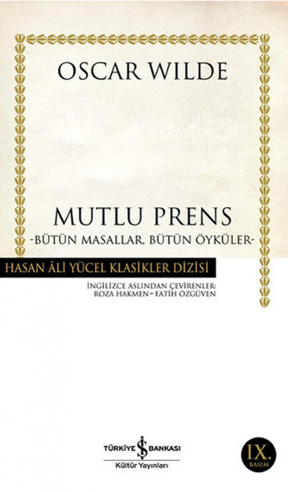 Mutlu Prens Bütün Masallar Bütün Öyküler Hasan Ali Yücel Klasikler