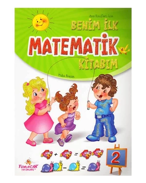 Benim İlk Matematik Kitabım 2 Yumurcak Yayınları ürün görseli 1