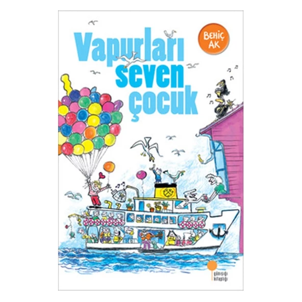 VAPURLARI SEVEN ÇOCUK BEHİÇ AK  GÜNIŞIĞI