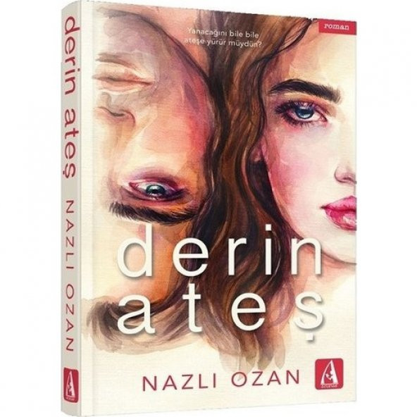Derin Ateş - Nazlı Ozan - Arunas Yayınları