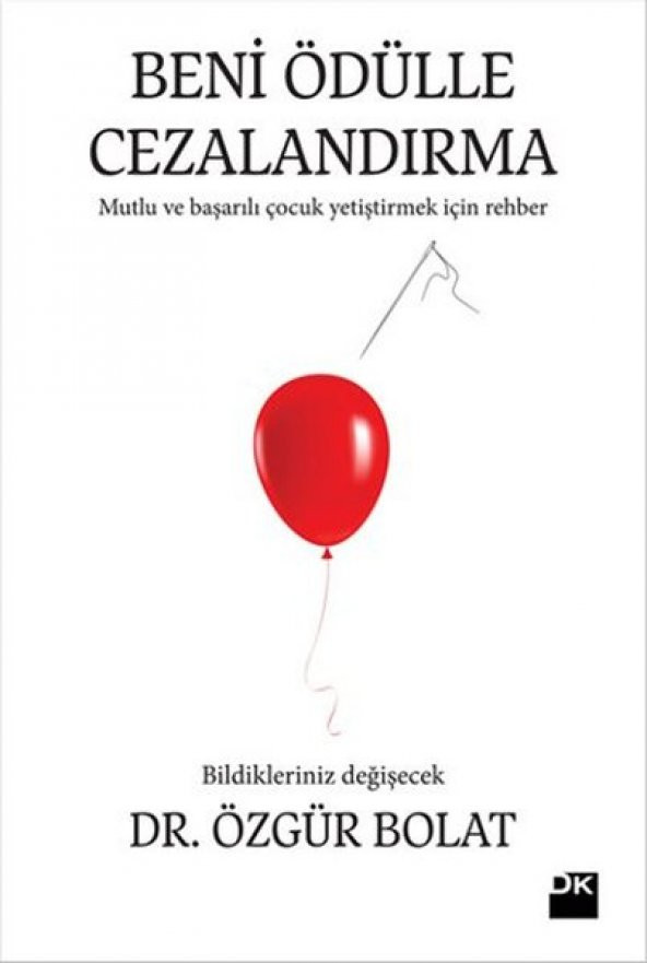 Beni Ödülle Cezalandırma - Özgür Bolat - Doğan Kitap Yayınları