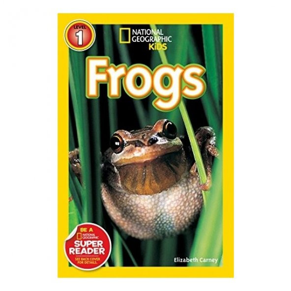 National Geographic Readers: Frogs!