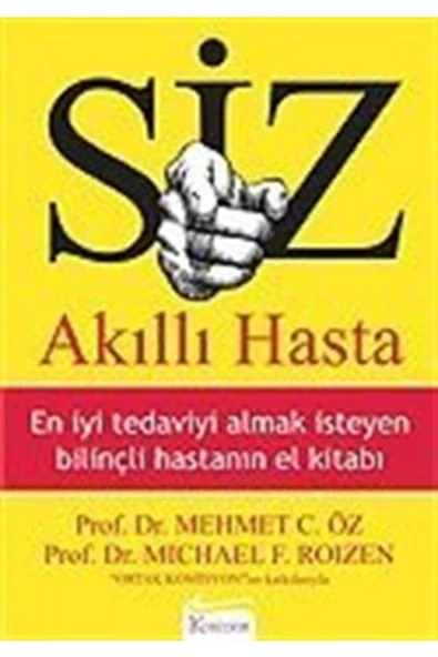 SİZ AKILLI HASTA