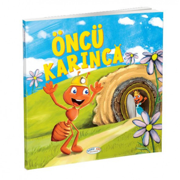 Öncü Karınca -Çocuk Hikaye Kitabı