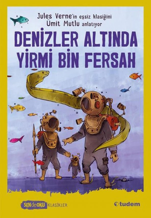 Denizler Altında Yirmi Bin Fersah - Sen De Oku Klasikler