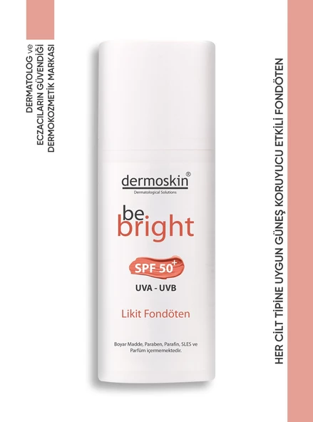 Dermoskin Be Bright SPF50+ Likit Fondöten 33ml - Medium