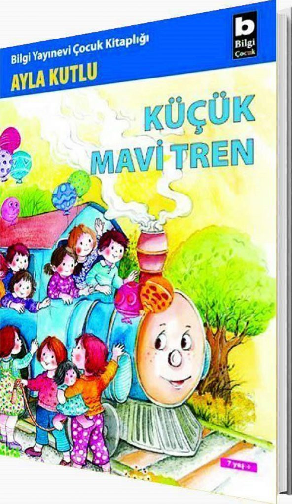 Küçük Mavi Tren Ayla Kutlu Bilgi Yayınları - 1