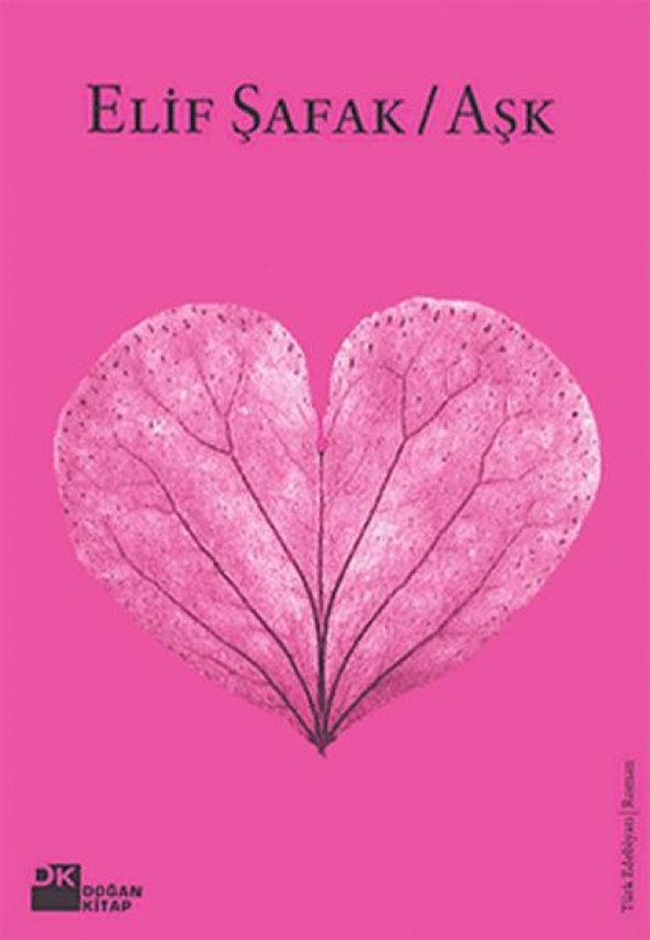 Doğan Kitap Elif Şafak Aşk Pembe Kapak - 1
