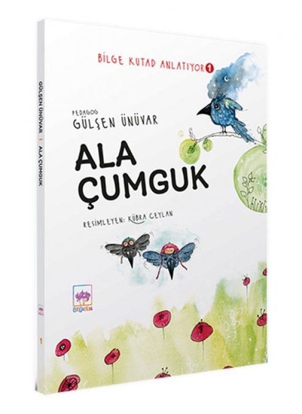 Ala Çumguk - Bilge Kutad Anlatıyor 1 - Gülşen Ünüvar - 1