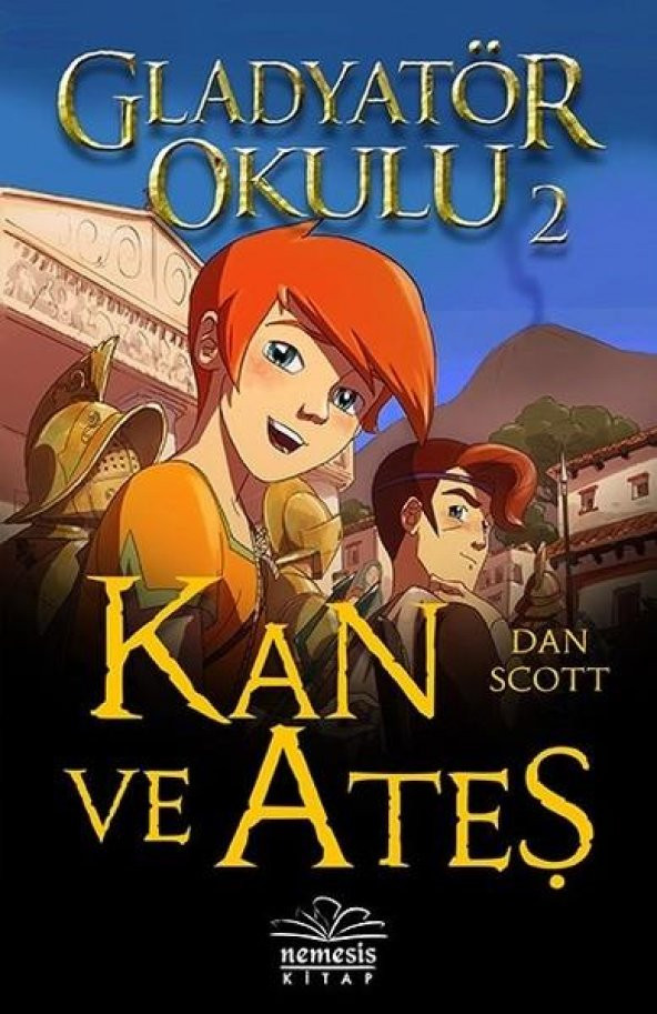 Gladyatör Okulu 2  Kan ve Ateş  Jordan Scott  Nemesis Kitap