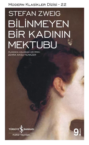 İş Bankası Kültür Yayınları Bilinmeyen Bir Kadının Mektubu - Stefan Zweig