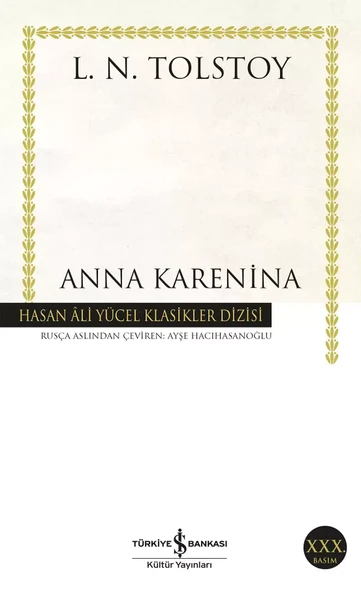 İş Bankası Kültür Yayınları Anna Karenina - Lev Nikolayeviç Tolstoy