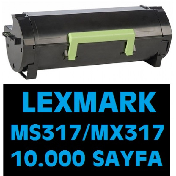 Lexmark MS317DN MX317DN MX417DN TONER 10.000 SAYFA KULLANIMA HAZIR