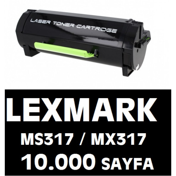LEXMARK MX417DN MX317 TONER 10.000 SAYFA