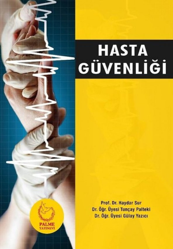Hasta Güvenliği Palme