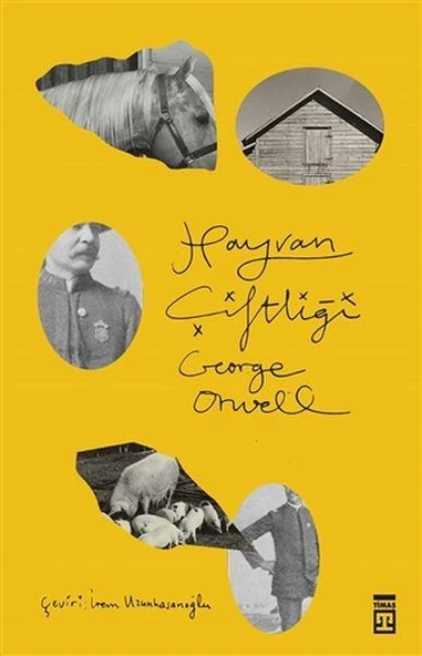 Hayvan Çiftliği GEORGE ORWELL