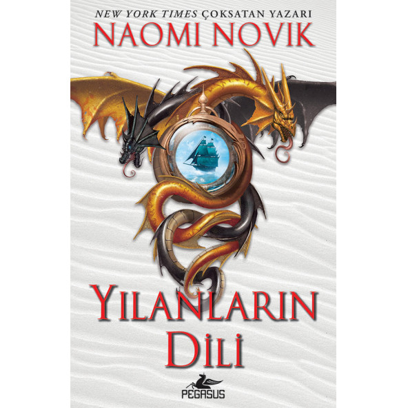 Yılanların Dili - Temeraire Serisi 6
