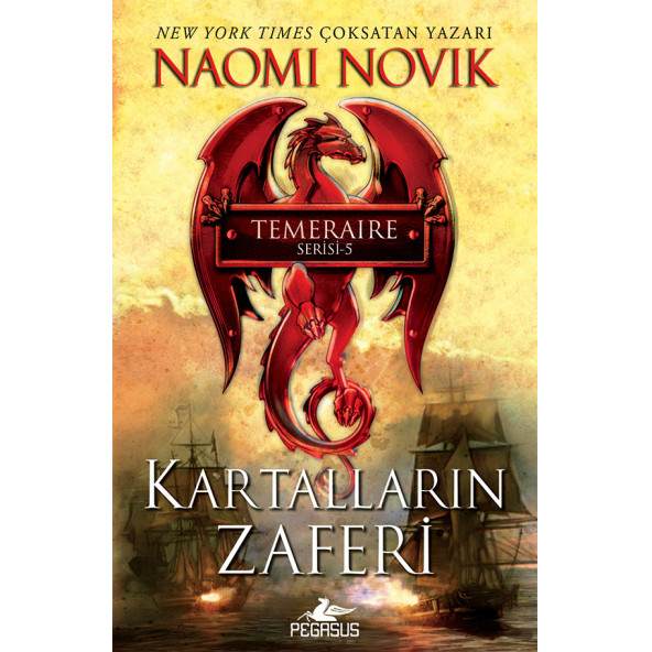 Kartalların Zaferi - Temeraire Serisi 5
