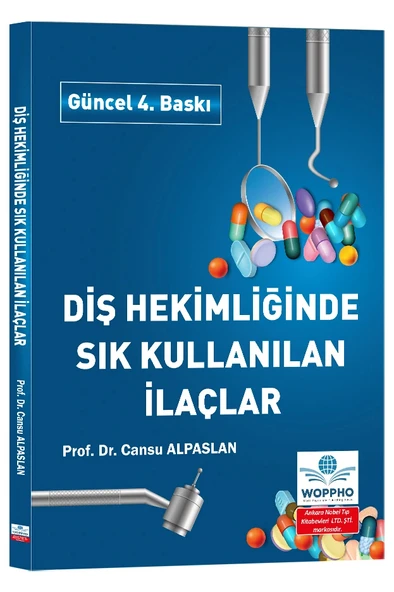 Diş Hekimliğinde Sık Kullanılan İlaçlar 4. Baskı ürün görseli