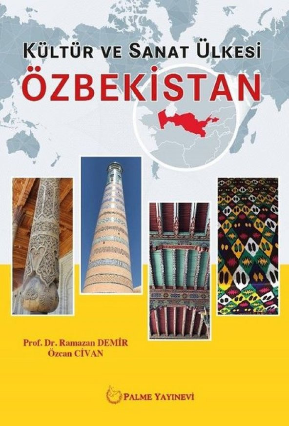 Özbekistan Kültür Ve Sanat Ülkesi