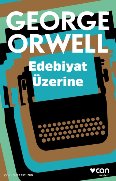 Can Yayınları Edebiyat Üzerine - George Orwell