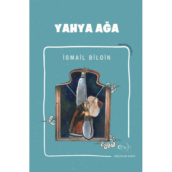 İsmail Bilgin- Yahya Ağa