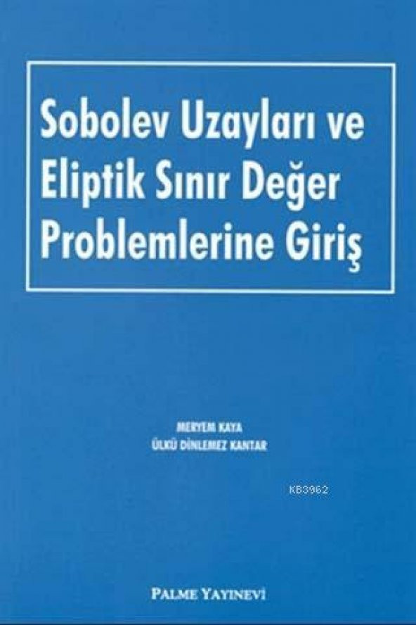 Sobolev Uzayları Ve Eliptik Sınır Değer.(palme)