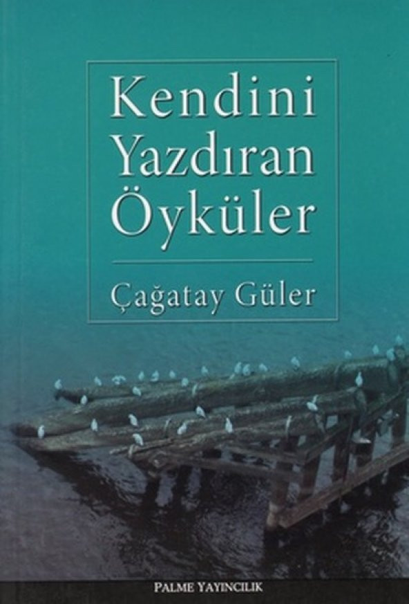 Kendini Yazdıran Öyküler - Palme