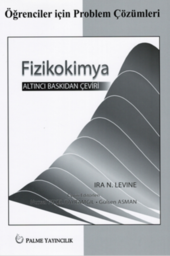 Fizikokimya Levıne Problem Çözümleri (palme)