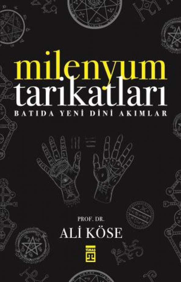 Milenyum Tarikatları Ali Köse Timaş Yayınları