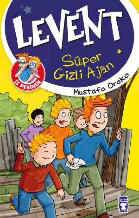 Levent Süper Gizli Ajan -  Levent İz Peşinde 1 Mustafa Orakçı Timaş Çocuk - 1