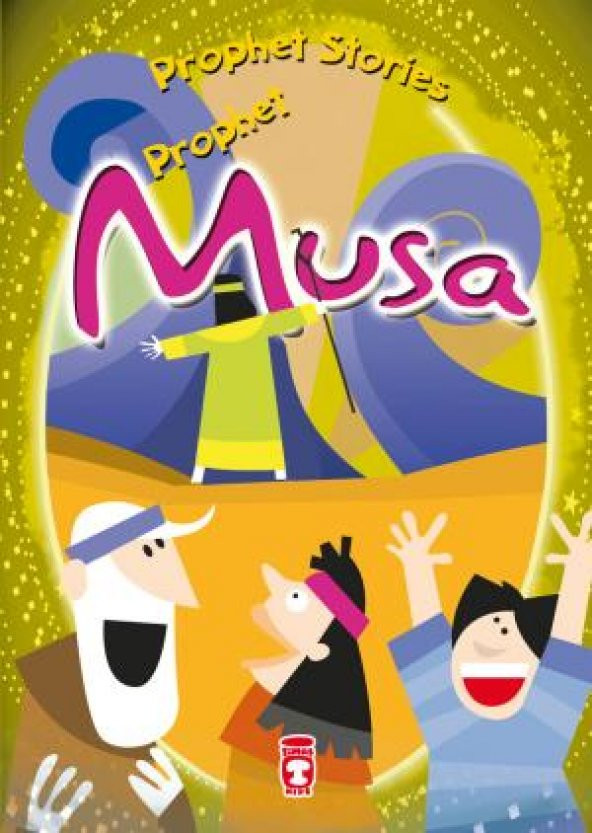Prophet Musa - Hazreti Musa (İngilizce) Belkıs İbrahimhakkıoğlu Timaş Publishing