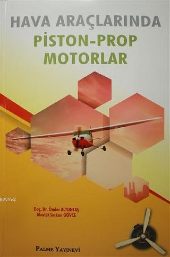 Palme Yayınevi Hava Araçlarında Piston-Prop Motorlar