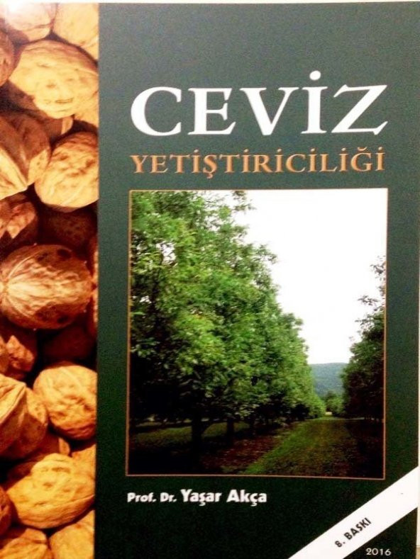 Ceviz Yetiştiriciliği Kitabı - 7