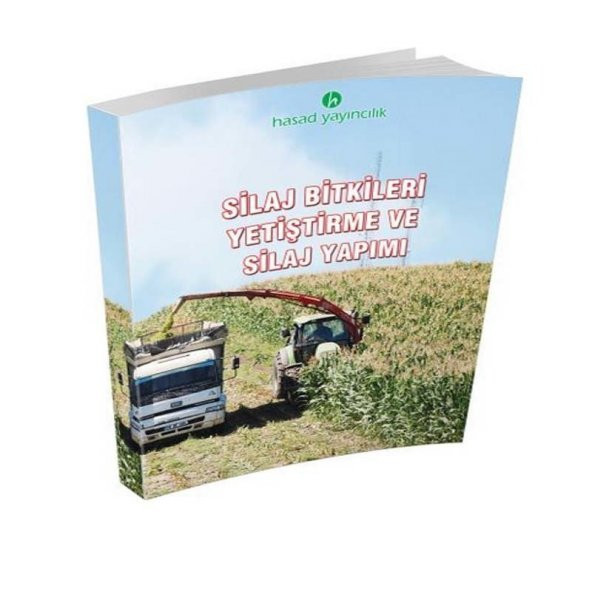 Silaj Bitkileri ve Silaj Yapımı Kitabı