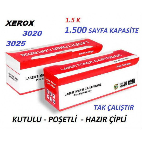 XEROX 3020 3025 1.5K 1500 sayfa YAZICI Muadil TONER ÇİPLİ 3020 3025