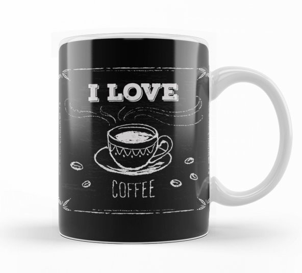 I Love Coffe Siyah Zemin Kupa Bardak Porselen