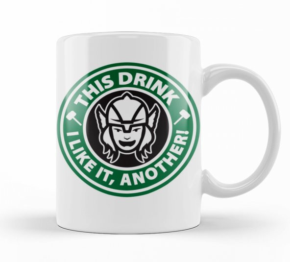 Thor This Drink I Like it Another Kupa Bardak Porselen