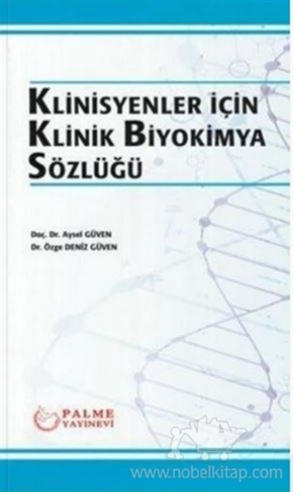 Klinisyenler İçin Klinik Biyokimya Sözlüğü  Palme