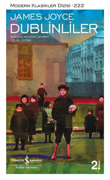 İş Bankası Kültür Yayınları Dublinliler - James Joyce ürün görseli