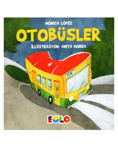 Eolo Taşıtlar Serisi Otobüsler