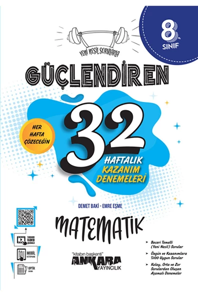 8. Sınıf Güçlendiren 32 Haftalık Matematik Kazanım Denemeleri / Ankara Yayıncılık / 9786258149159