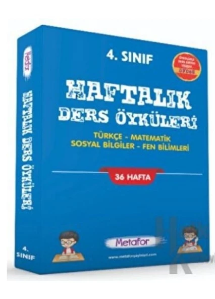4.SINIF HAFTALIK DERS ÖYKÜLERİ FÖYLERİ (TOPLAM 36 HAFTA) METAFOR YAYINLARI