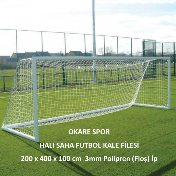Okare Spor Halı Saha Futbol Kale Filesi 2x4x1m- 3 mm Polipren ip