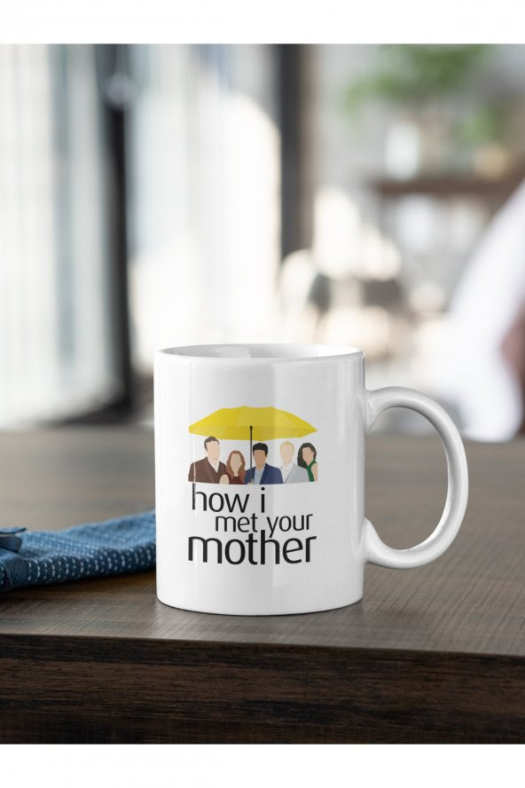 How I Met Your Mother Yazı Baskılı Kahve Kupası Hediye Kupa