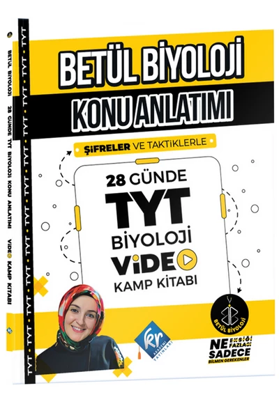 BETÜL BİYOLOJİ KONU ANLATIMI 28 GÜNDE TYT BİYOLOJİ VİDEO KAMP KİTABI  KR AKADEMİ