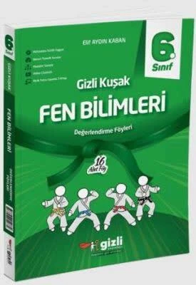 Gizli 6.Sınıf Fen Bilimleri Gizli Kuşak Serisi 24