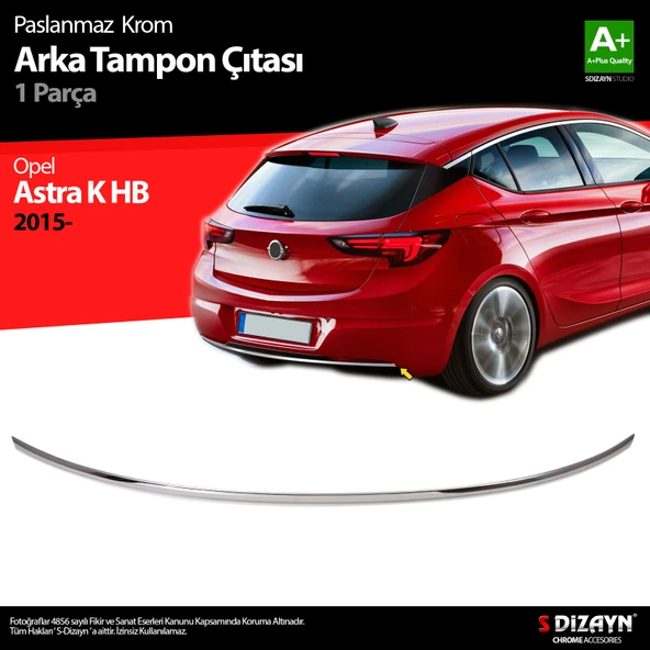 S-Dizayn Opel Astra K HB Krom Arka Tampon Çıta 2015-2022